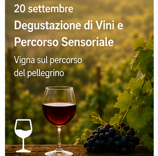 Degustazione di Vini e Percorso Sensoriale